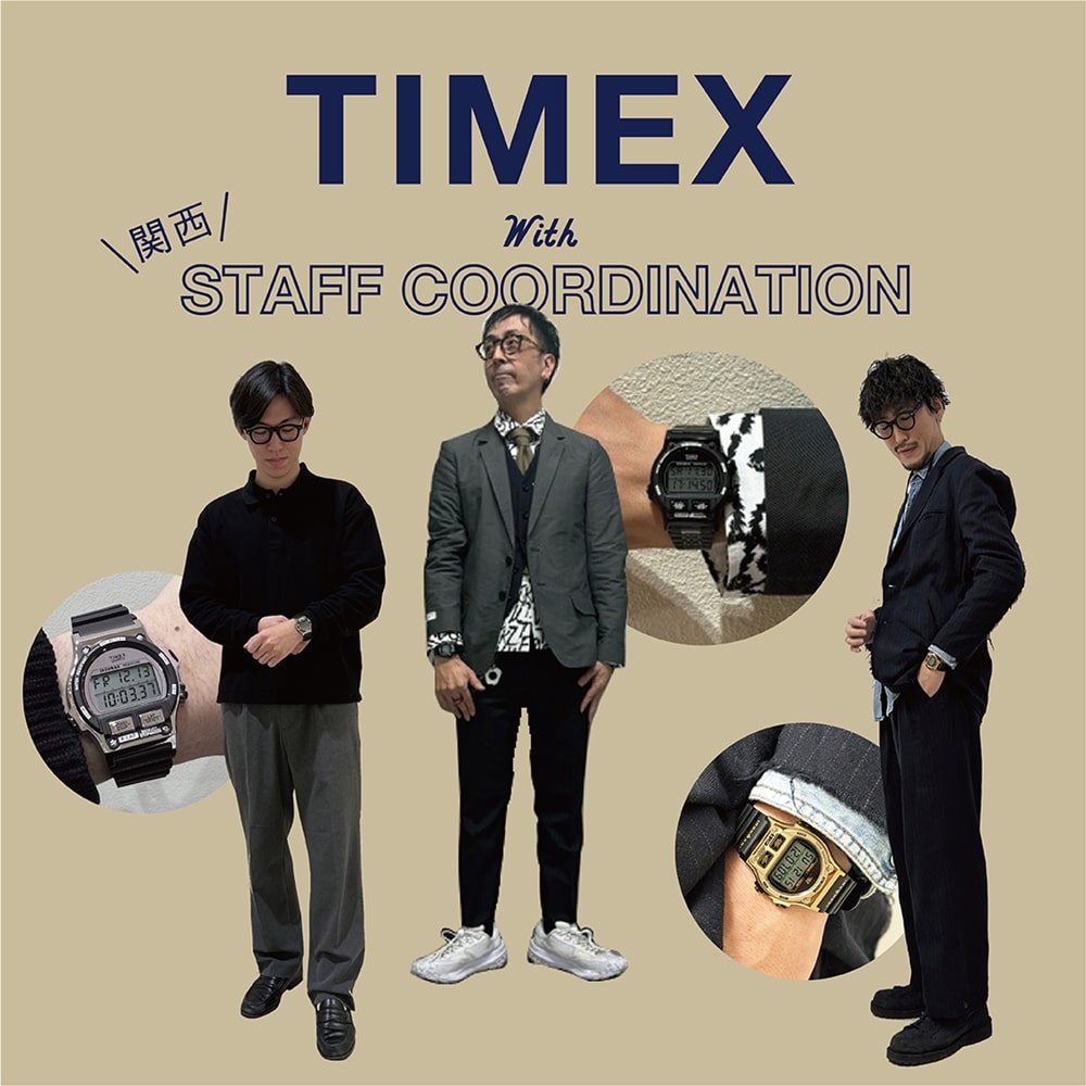 “TIMEX”あの名作がメタルに！話題の新作を関西スタッフが着けてみました